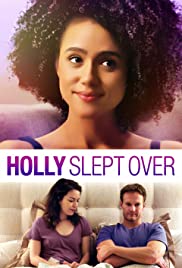 Holly Slept Over watch free hd movie