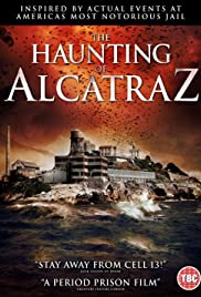 The Haunting of Alcatraz watch full movie