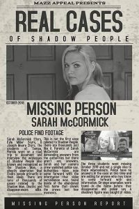 Real Cases of Shadow People: The Sarah McCormick Story online watch
