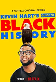 Kevin Hart’s Guide to Black History watch full hd