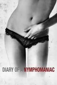 Diary of a Nymphomaniac watch erotic movies