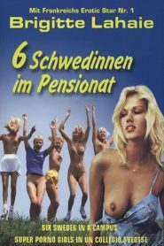 Six Swedish Girls in a Boarding School watch full porn