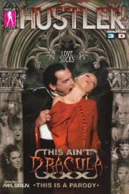 This Ain’t Dracula XXX watch full porn movies