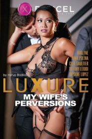 Luxure: My Wife’s Perversions watch free full porn movies